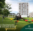SE VENDEN INCREIBLES DEPARTAMENTOS EN AVATERRA NATURAL LIVING